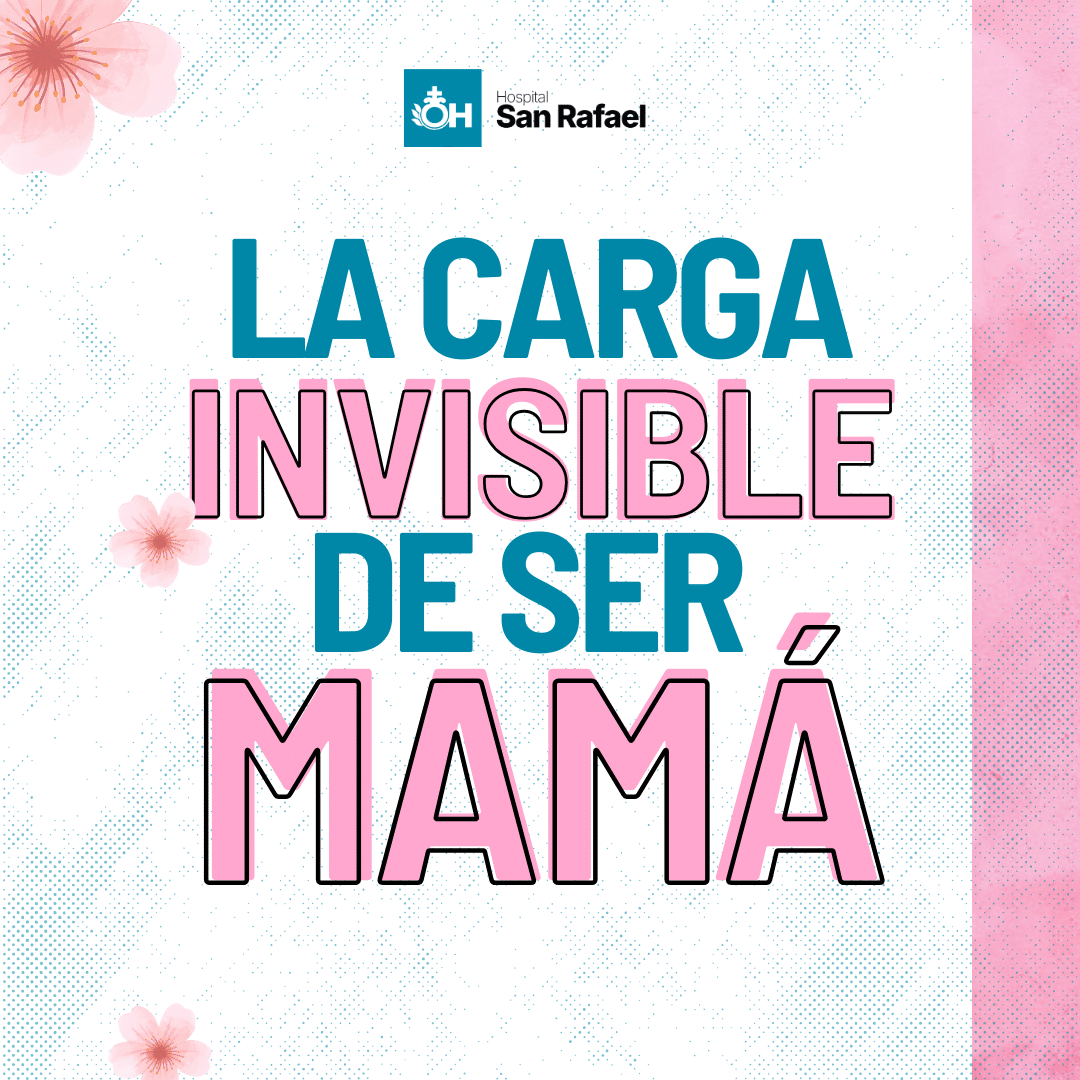 La carga invisible de ser mamá: lo que no se ve, pero sí se siente